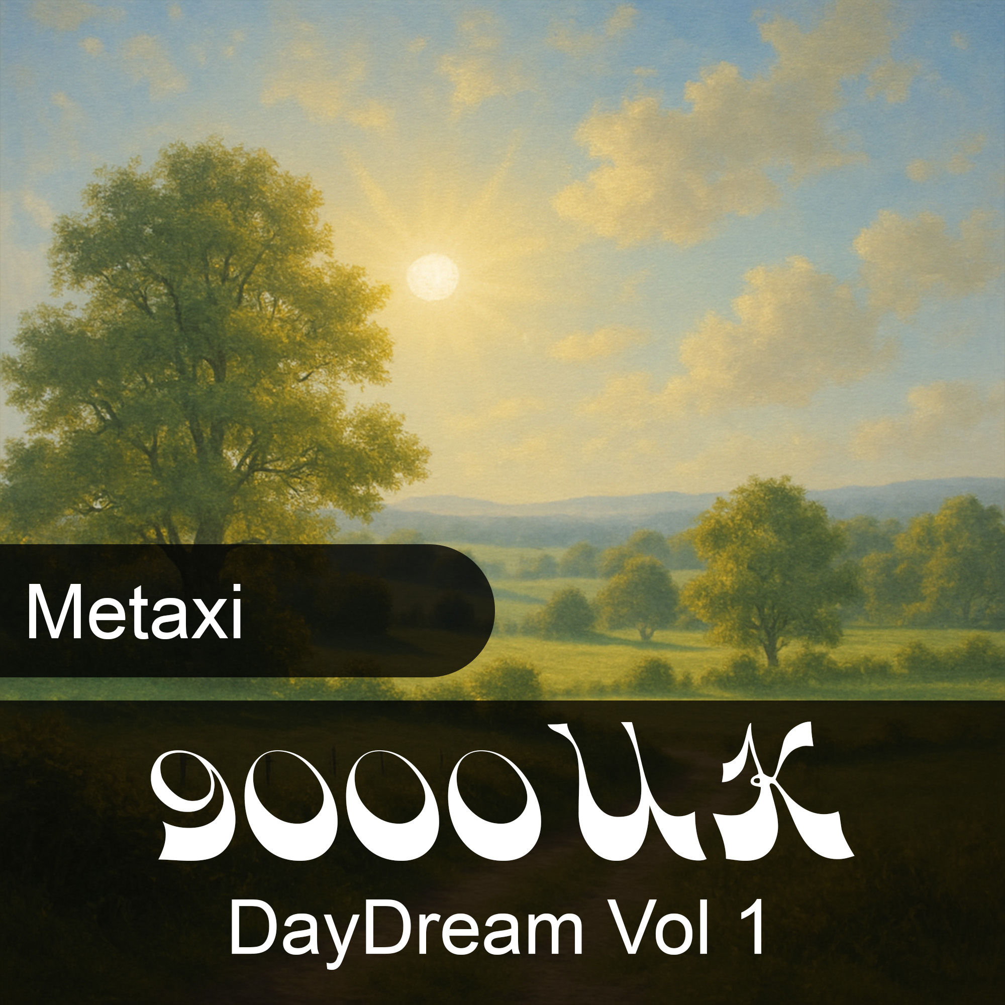 Daydream Vol 1 Metaxi